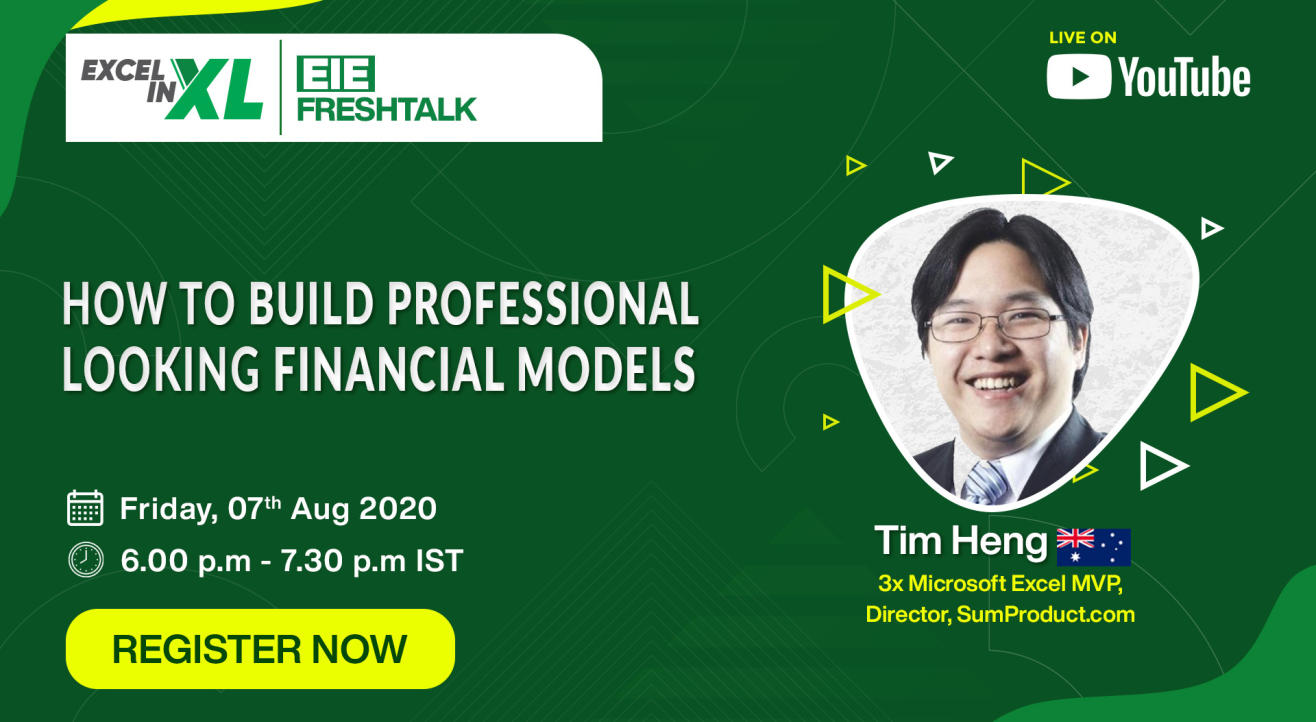 How to Build Professional looking Financial Models | #EiEFreshTalk by Excel in Excel