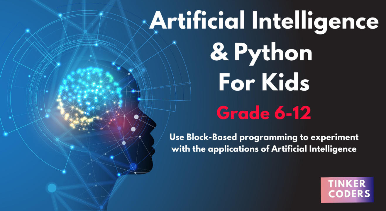 Artificial Intelligence & Python - For Kids