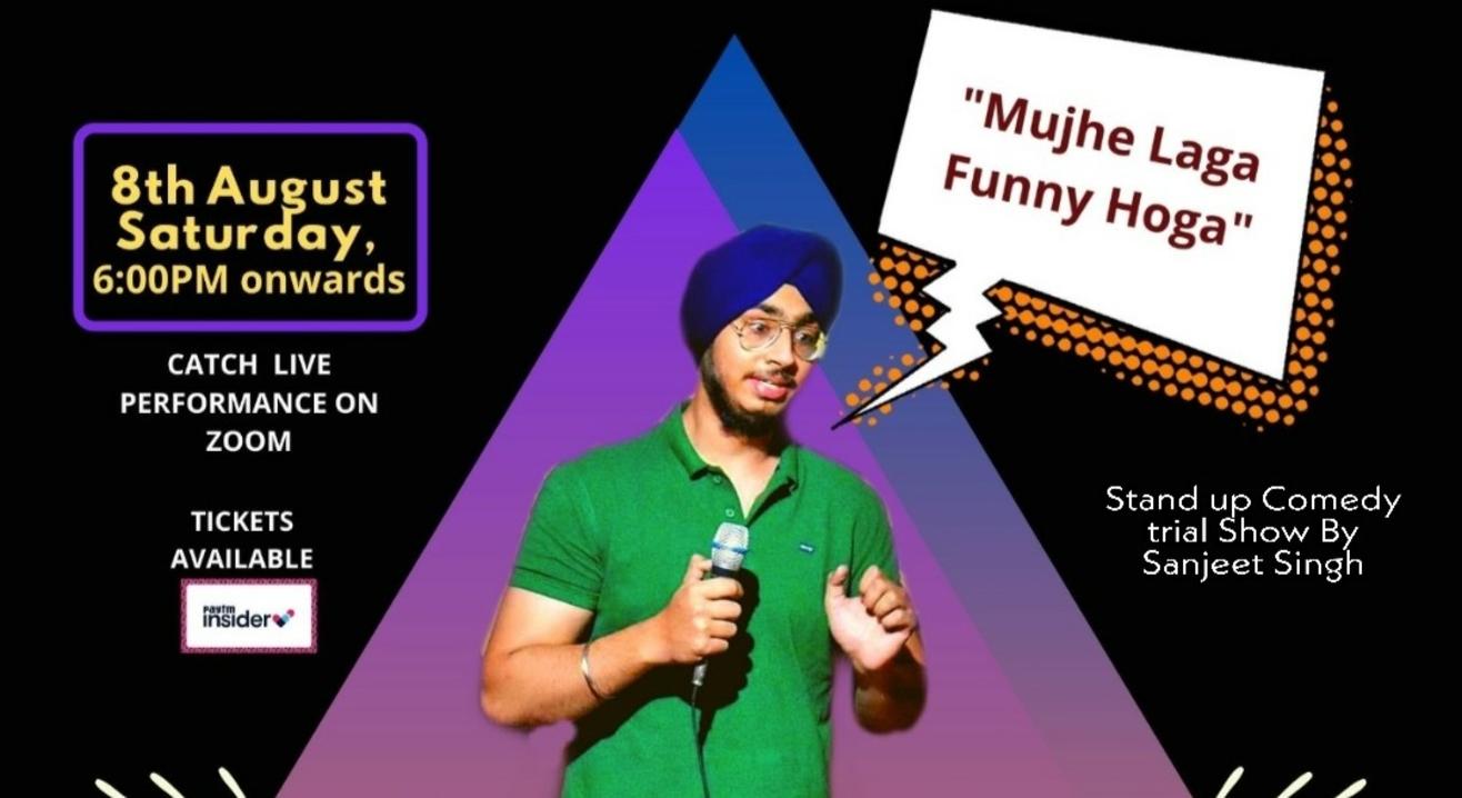 Mujhe Laga Funny Hoga I Trial show by Sanjeet Singh I Stand Up Comedy I Lafz Entertainments