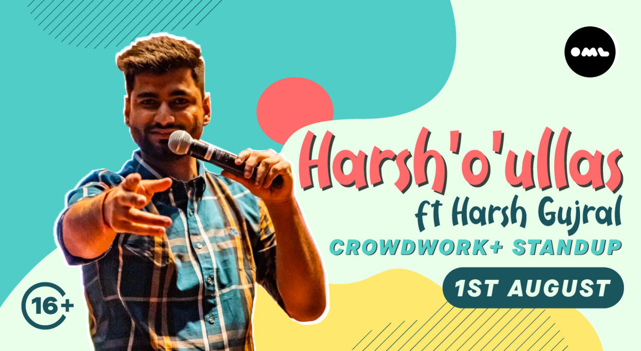 Harsh'o'ullas Ft. Harsh Gujral