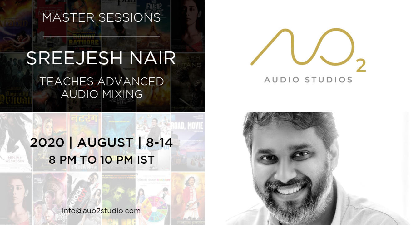 Sreejesh Nair Teaches Advanced Audio Mixing 