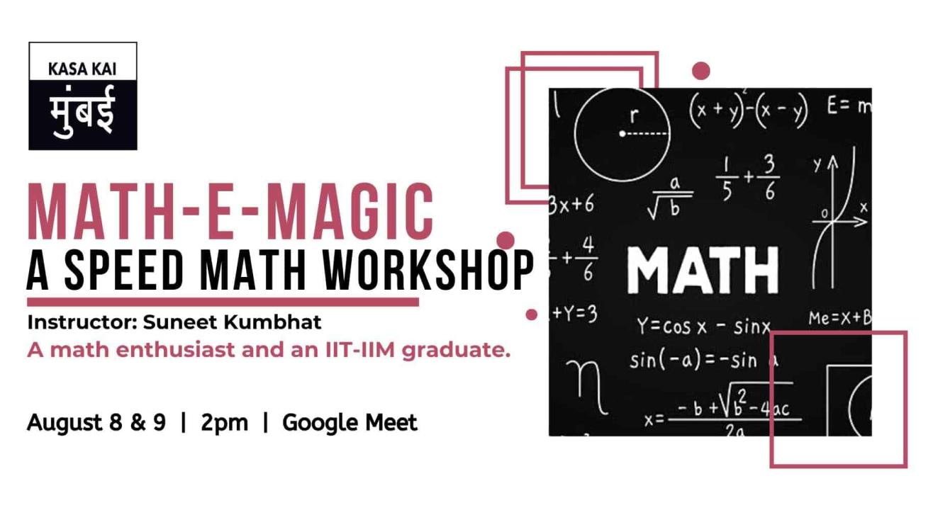 Math-E-Magic - A Speed Math Workshop At Google Meet