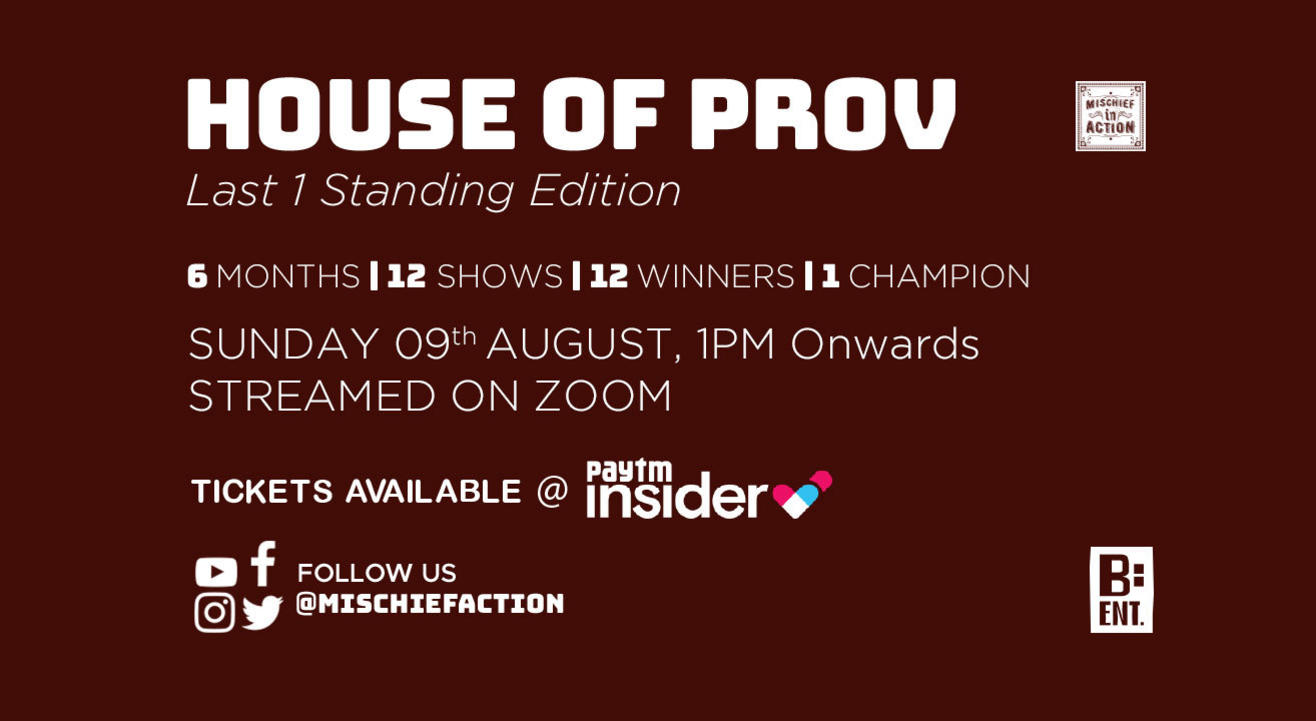 HOUSE OF PROV - Last 1 Standing - August Edition #1