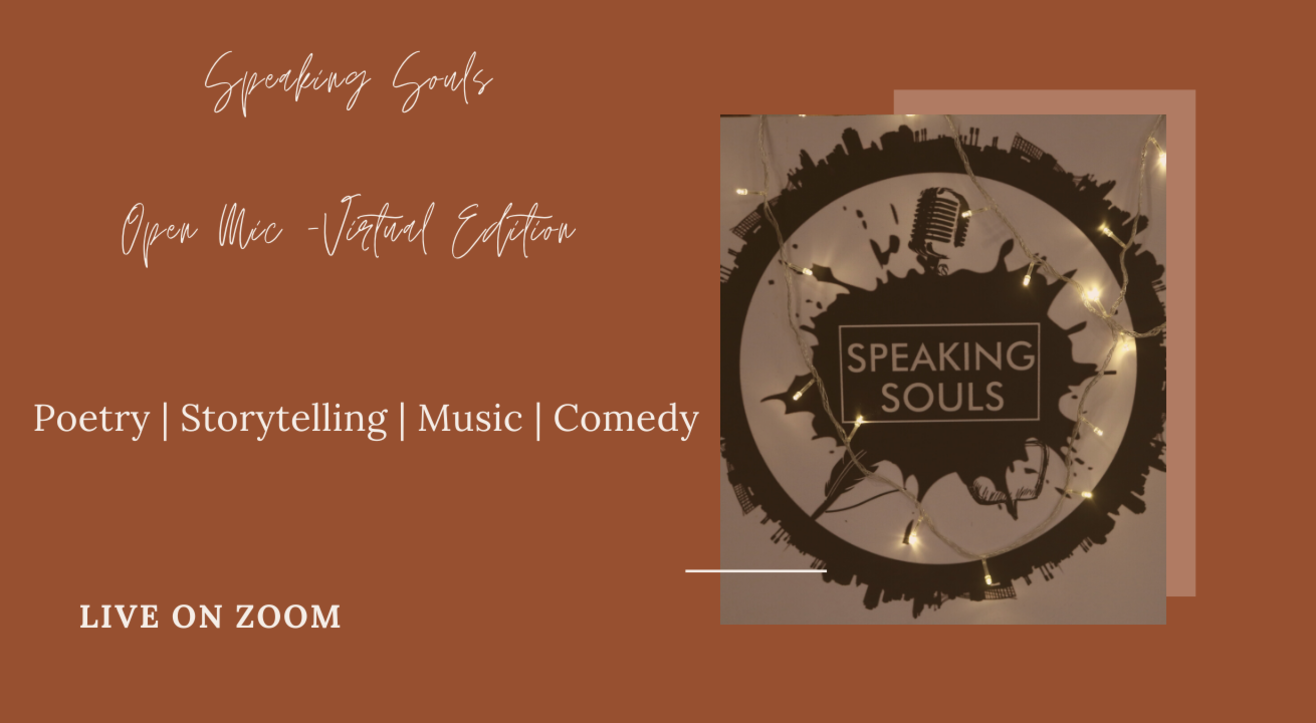 Speaking Souls : Virtual Open Mic