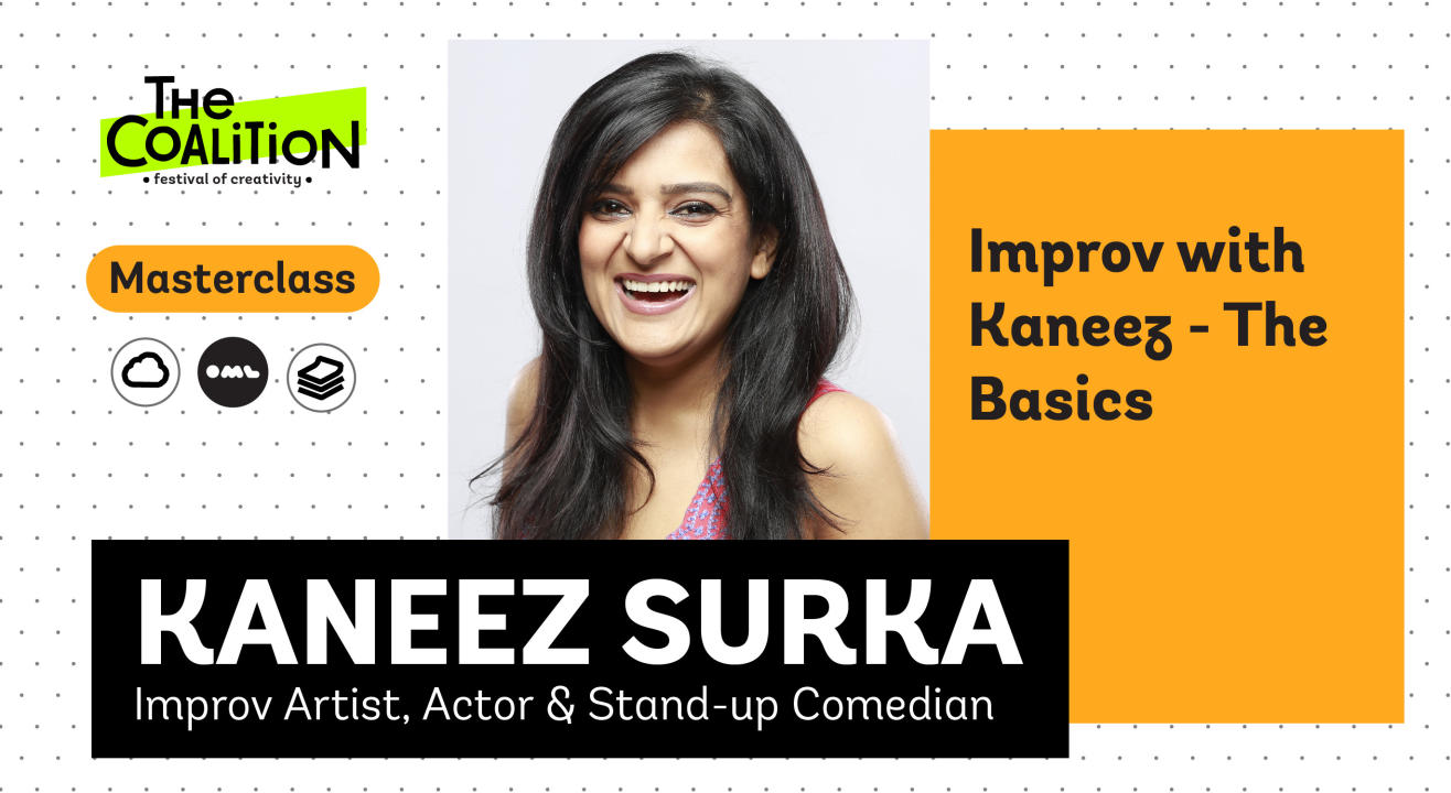 TC Masterclass: Improv with Kaneez - The Basics