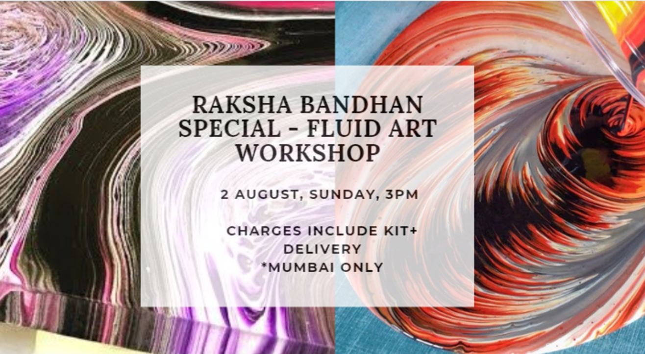 Raksha Bandhan Special Fluid Art Workshop with IPA Kits