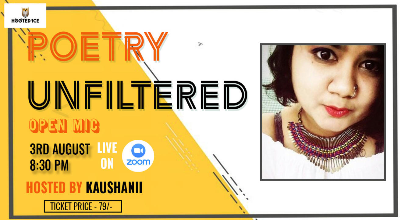 Poetry Unfiltered Open Mic ft. Kaushanii