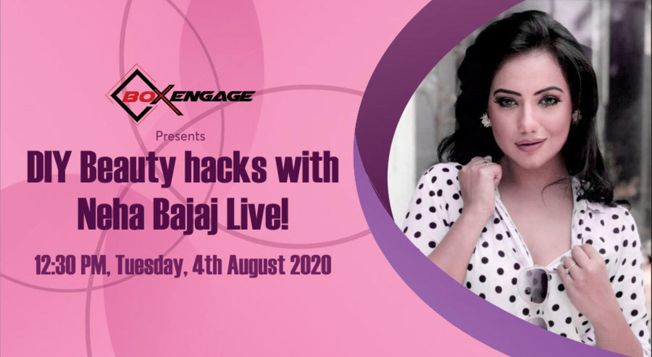 DIY Beauty Hacks LIVE with Neha Bajaj