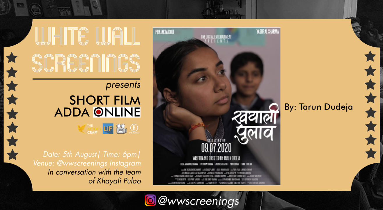 White Wall Screenings presents ONLINE Short Film Adda