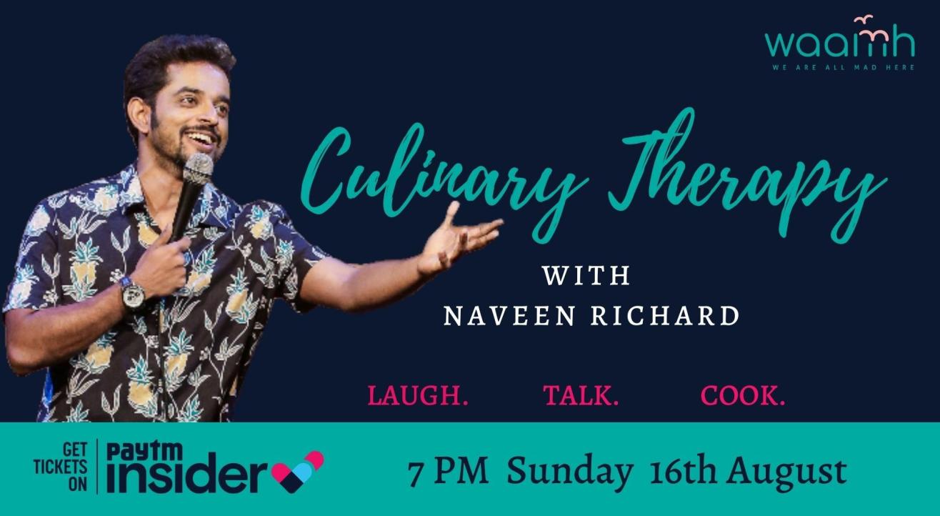 Culinary Therapy with Naveen Richard