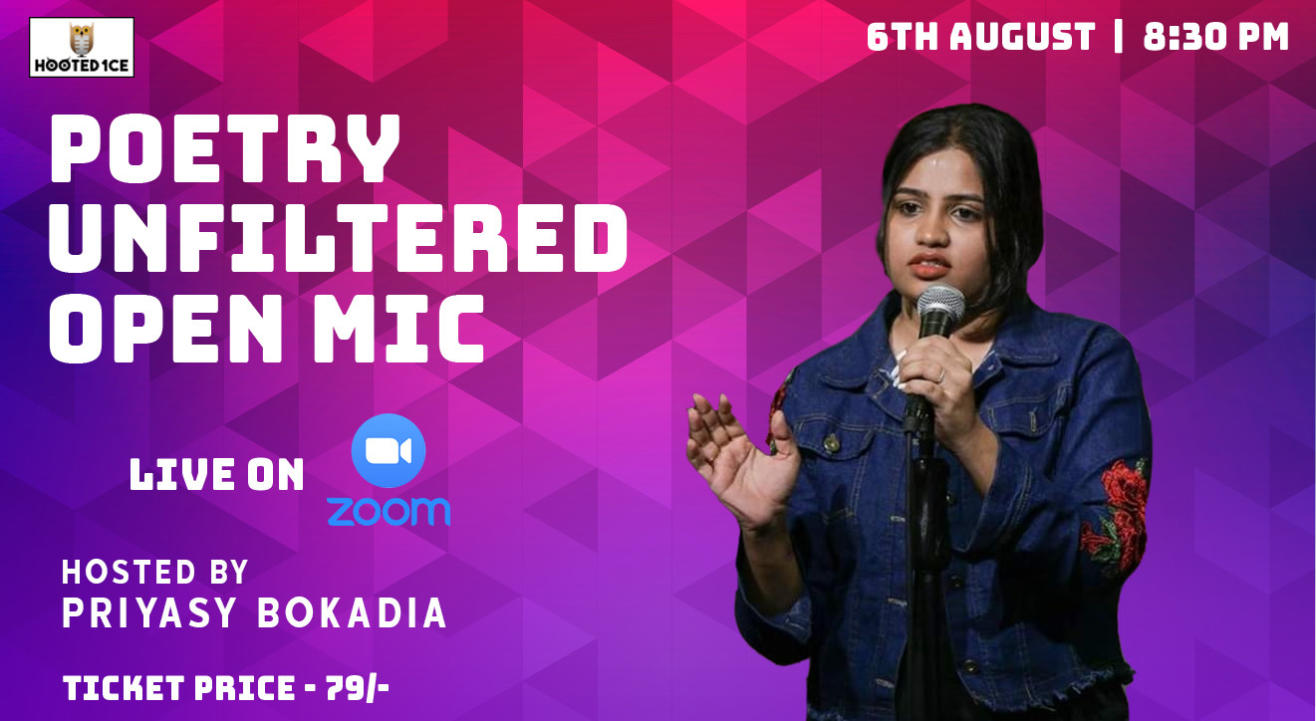 Poetry Unfiltered Open Mic ft. Priyasy Bokadia