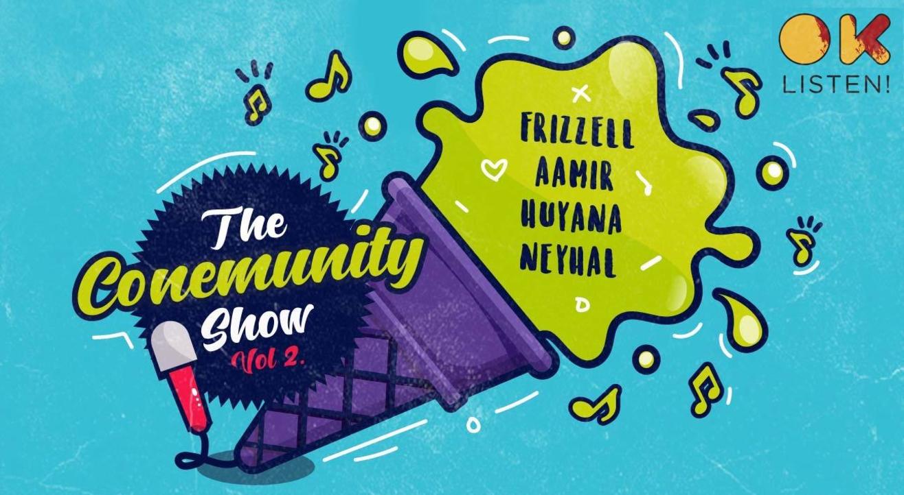 The Conemunity Show | Vol 2