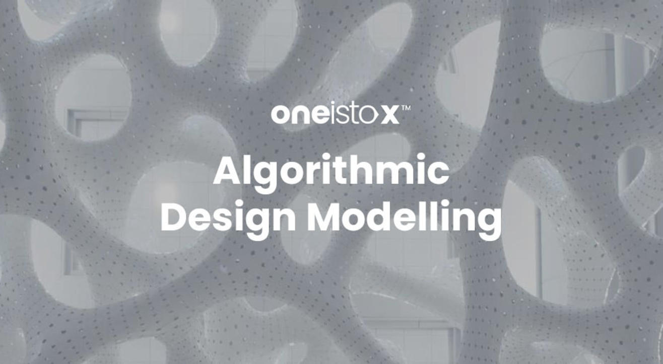 Oneistox - Algorithmic Design Modelling Workshop