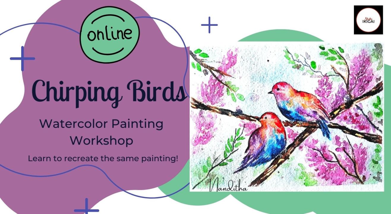 Chirping Birds - Online Watercolor Painting Workshop 