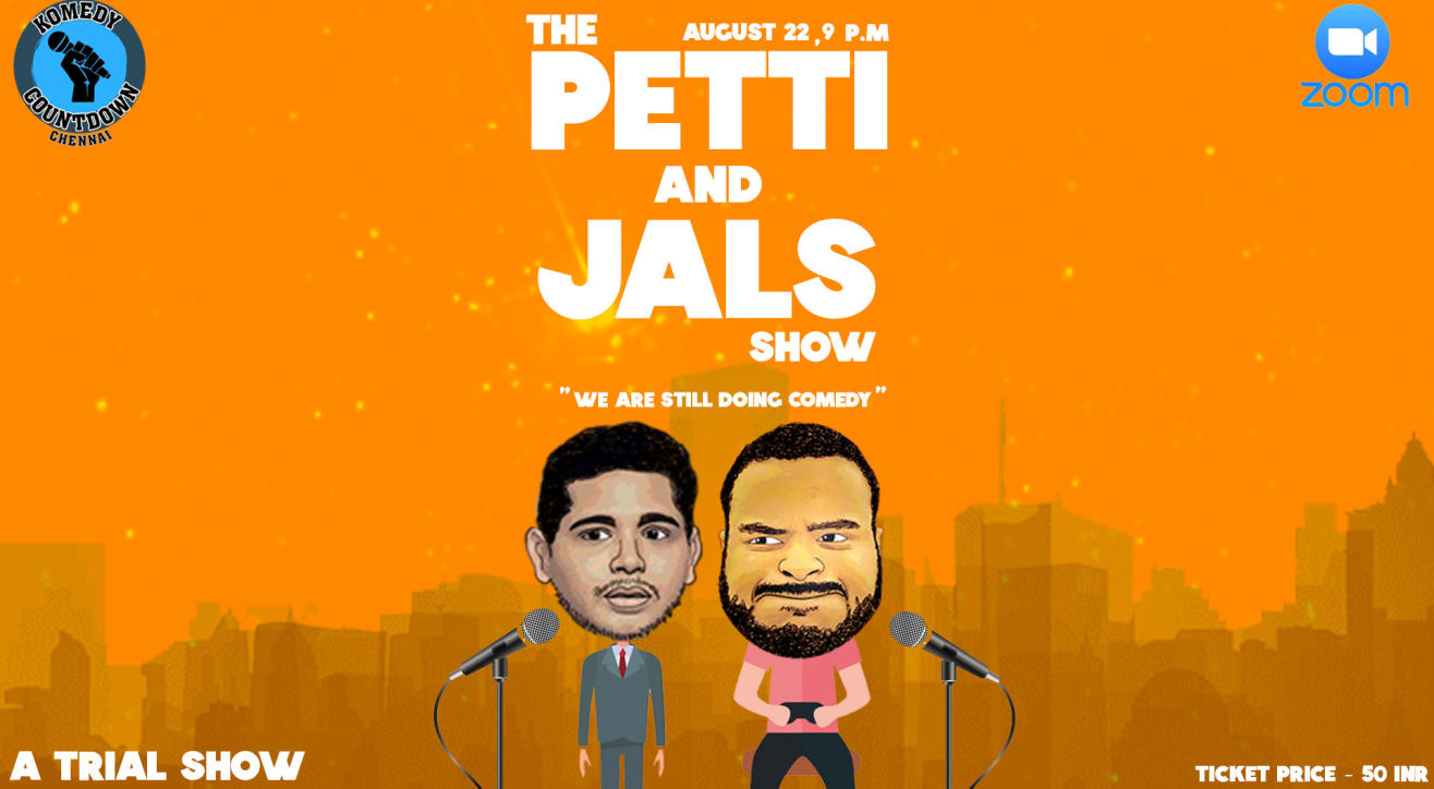 The Petti and Jals Show