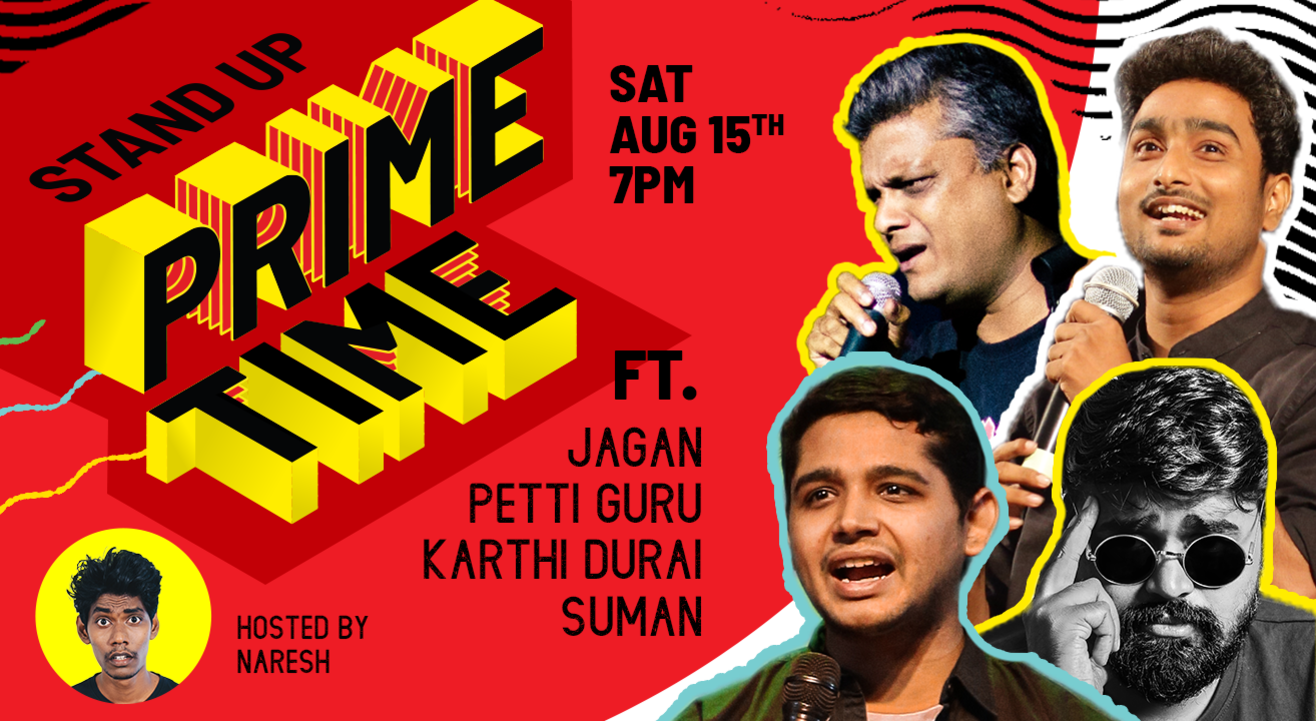 Standup Prime Time Ft. Jagan, Petti Guru, KD and Suman