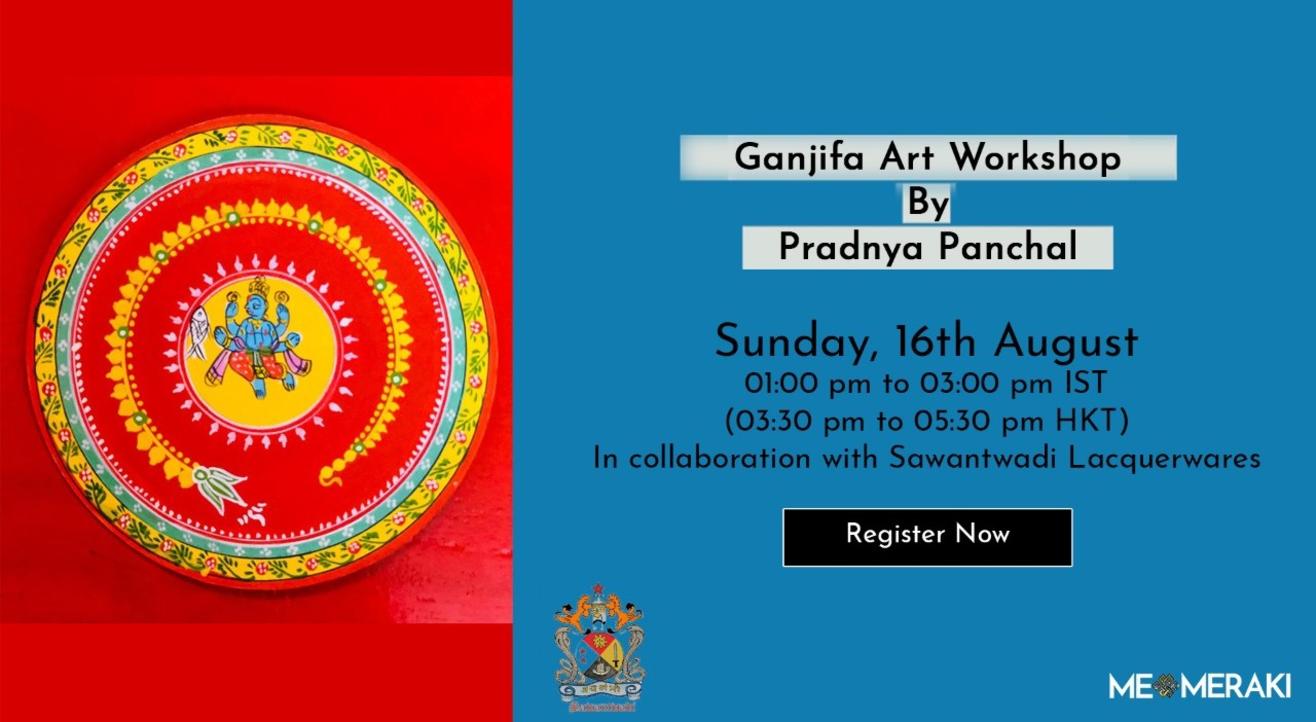 16TH AUGUST: ONLINE GANJIFA PAINTING WORKSHOP WITH PRADNYA PANCHAL (SAWANTWADI LACQUERWARES)