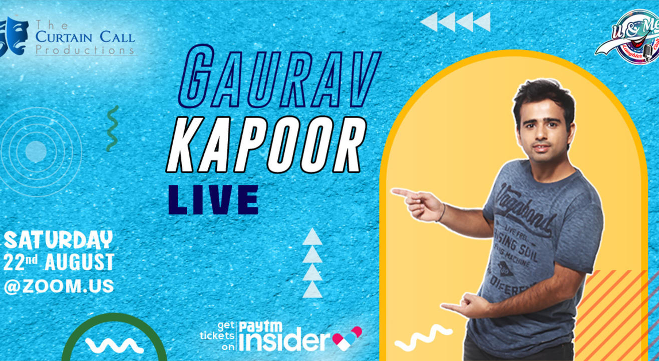 Gaurav Kapoor Live-Online Sit down Comedy