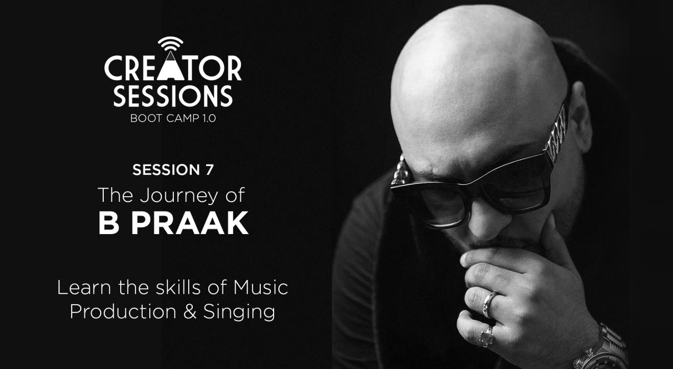 Creator Sessions Bootcamp 1.0 With BPRAAK