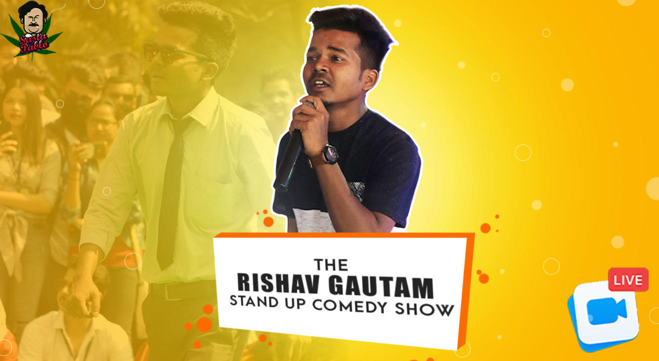 Rishav Gautam Live Stand Up Comedy Show