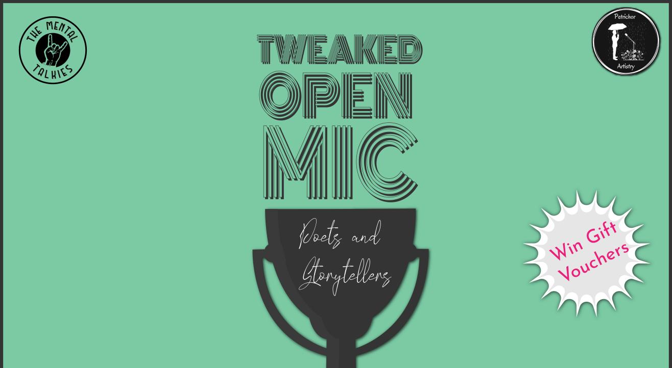 Tweaked Open Mic-Poetry and Storytelling