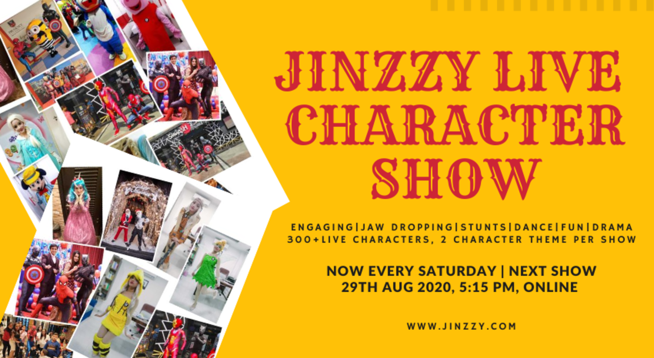 JINZZY Live  Character Show