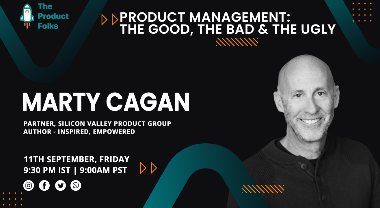 Product Management: The Good, The Bad and The Ugly by Marty Cagan | The Product Folks