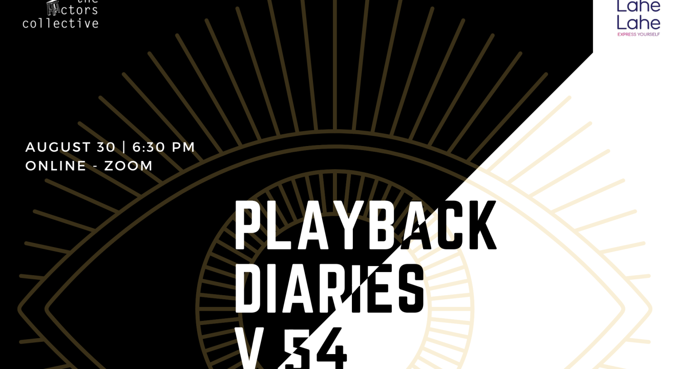 Playback Diaries V.54: The Actors Collective ( Online)