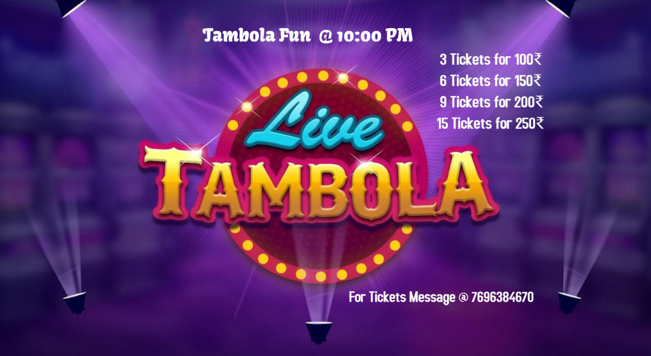 Tambola @ 10 PM