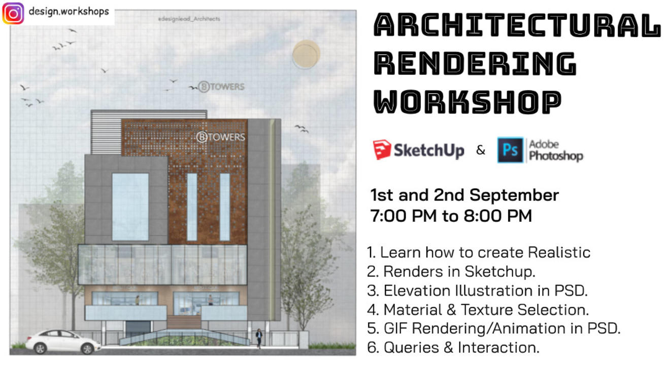 Architectural Rendering workshop