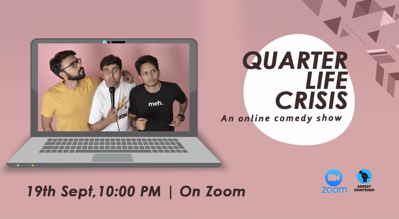 Quarter Life Crisis- An online comedy show