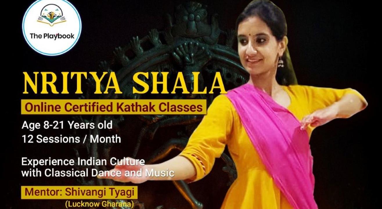 Nritya Shala: Learn Kathak with Shivangi, Monthly Course