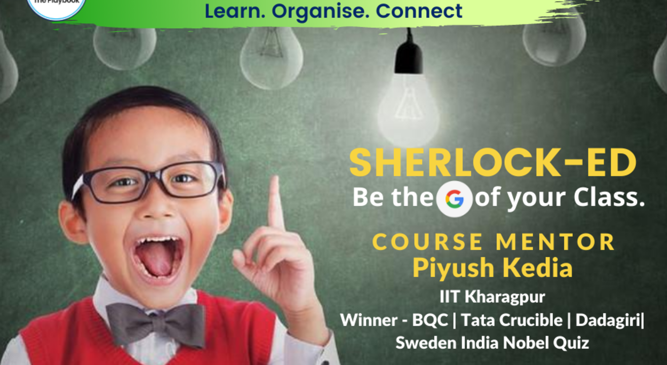 Be the Google of your class with IITian Piyush | 9 sessions