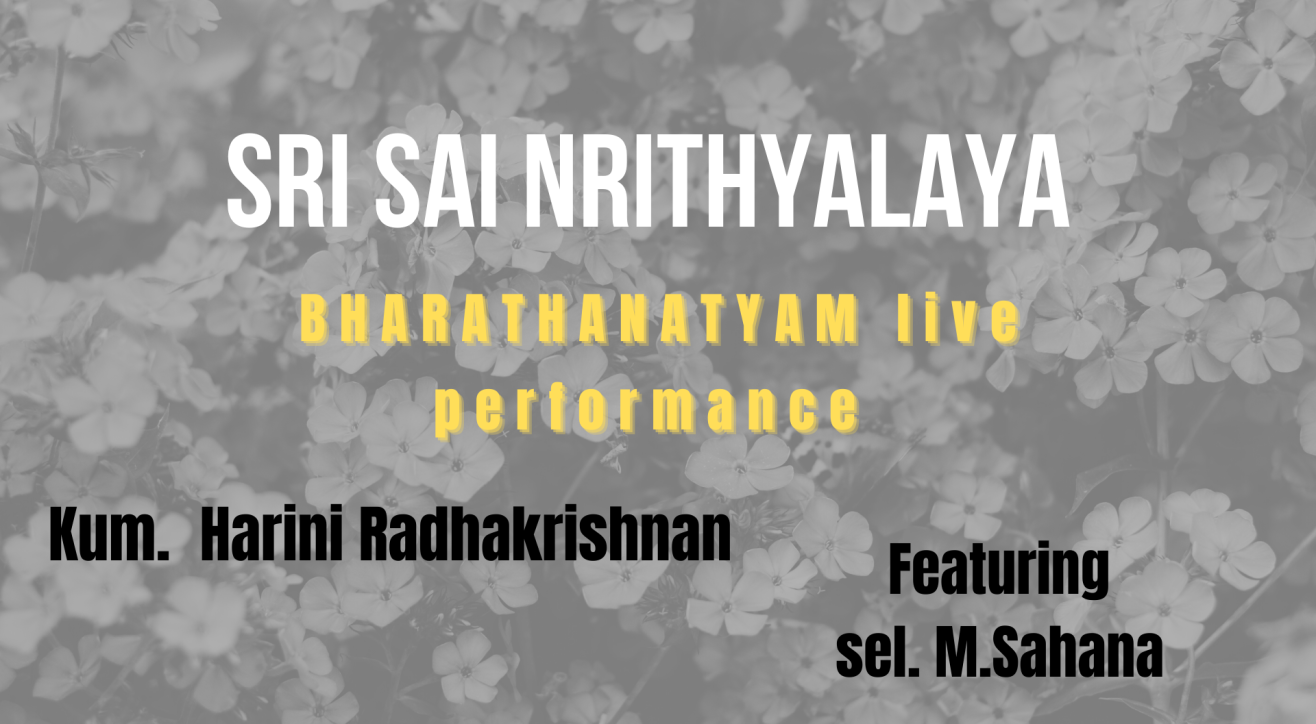 Sri sai Nrithyalaya BHARATHANATYAM LIVE PERFORMANCE | ft. HARINI RADHAKRISHNAN & M.SAHANA | Embellish events 