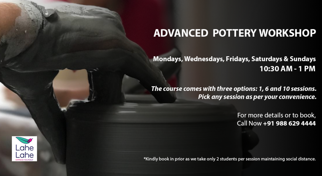 Advanced Pottery Workshop