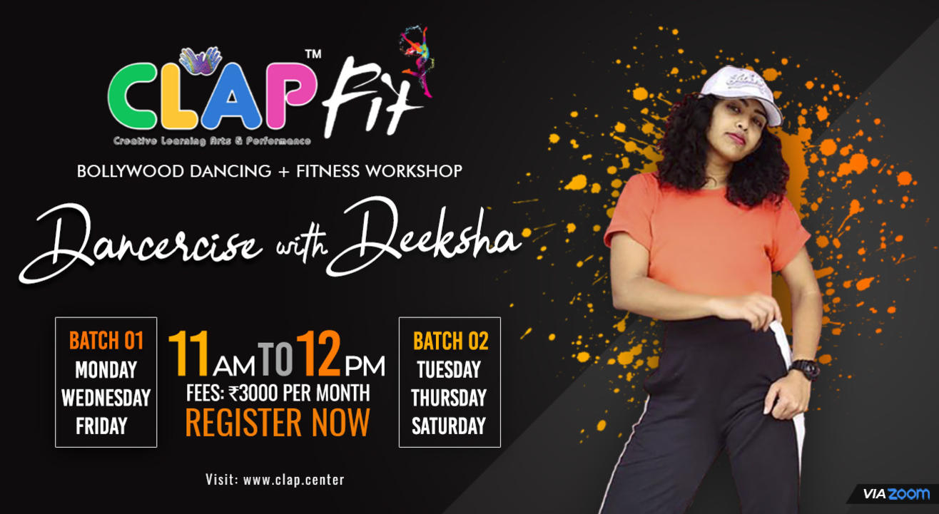 CLAP FIT – DANCERCISE WITH DEEKSHA