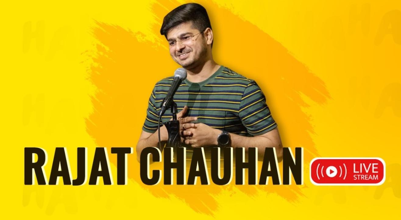 Rajat Chauhan Live - Stand Up Comedy