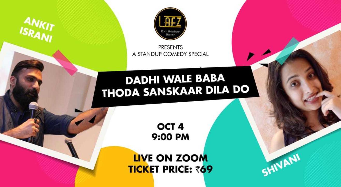 Dadhi Waale Baba Thode Sanskar Dila Do. II  Duet Standup Comedy Show by Ankit & Shivani II Lafz Entertainments