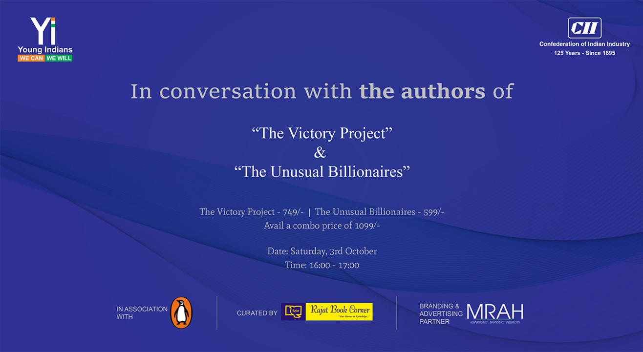 Live Interaction With The Authors of The Victory Project and The Unusual Billionaires - Saurabh Mukherjea and  Anupam Gupta