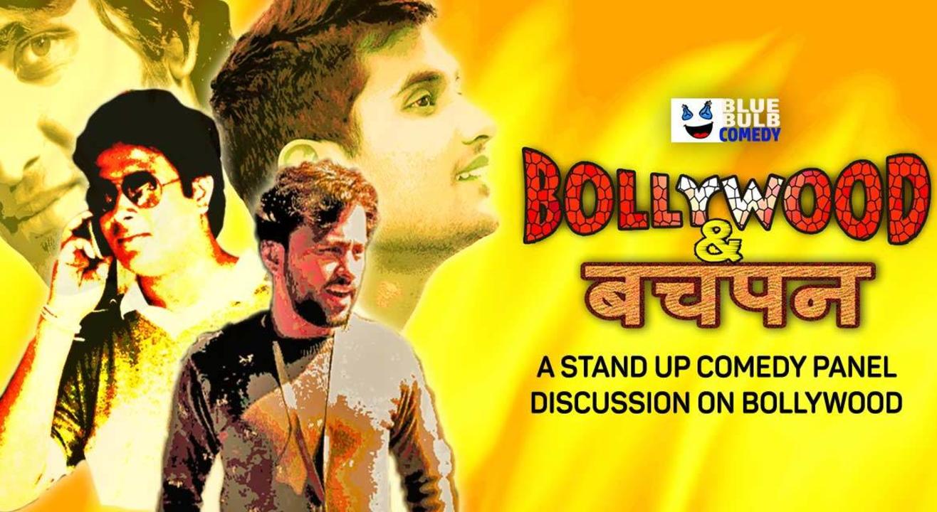 Bollywood & बचपन: Stand-Up Comedy Panel Discussion on Bollywood