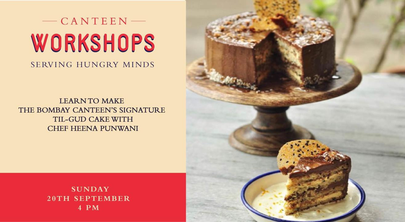 Learn to make The Bombay Canteen's signature Til-Gud cake with Chef Heena!