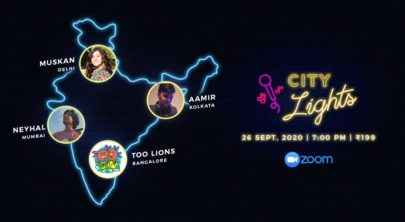 City Lights - Virtual Concert ft. Aamir/Muskan/Neyhal/Too Lions