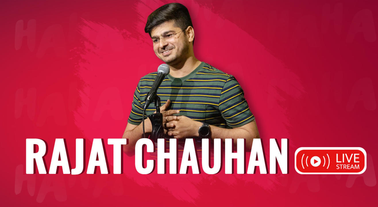 Rajat Chauhan Stand Up Comedy Live