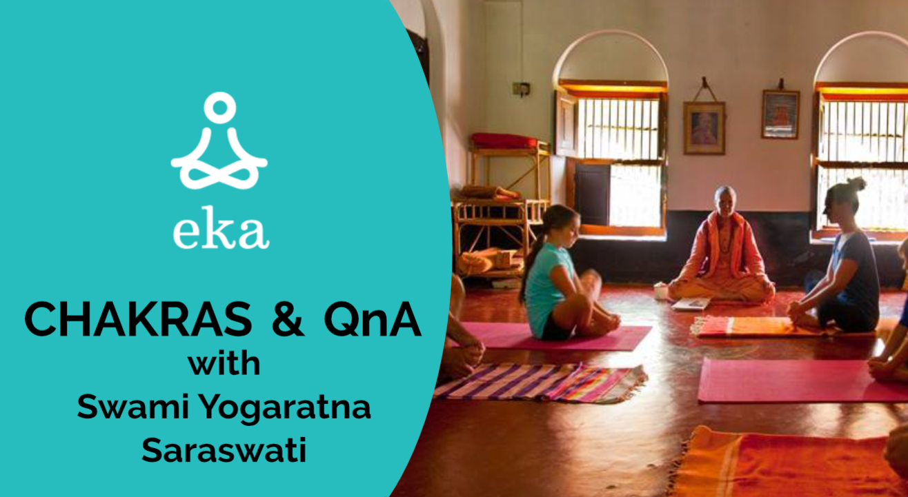 Chakras & QnA with Swami Yogaratna Saraswati