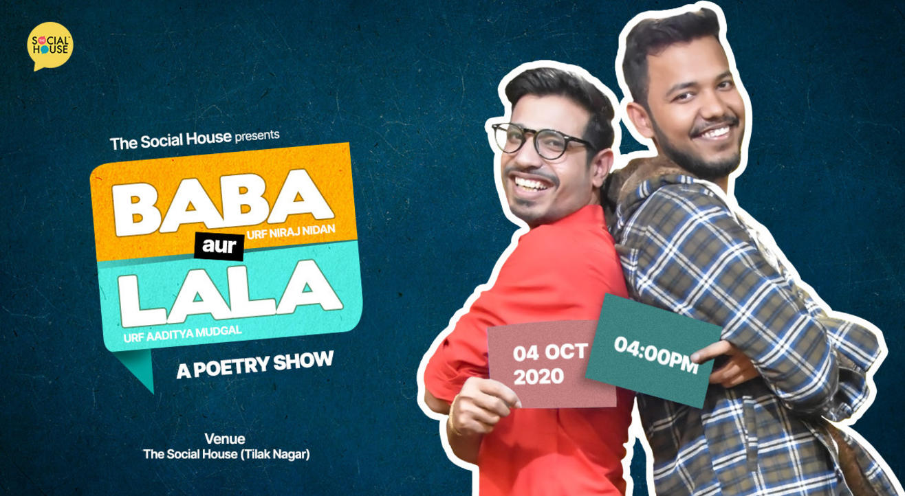 Baba aur Lala - A Poetry Show with Niraj Nidan and Aaditya Mudgal