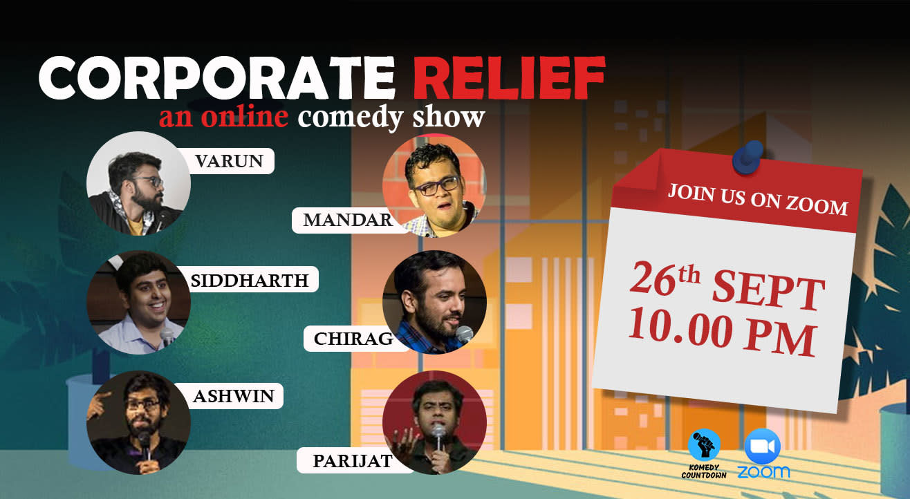 Corporate Relief - An Online Comedy Show