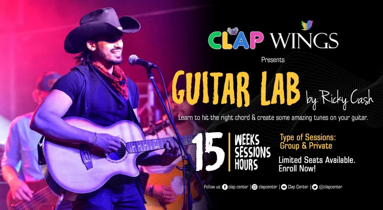 C.L.A.P WINGS PRESENTS GUITAR LAB BY RICKY CASH