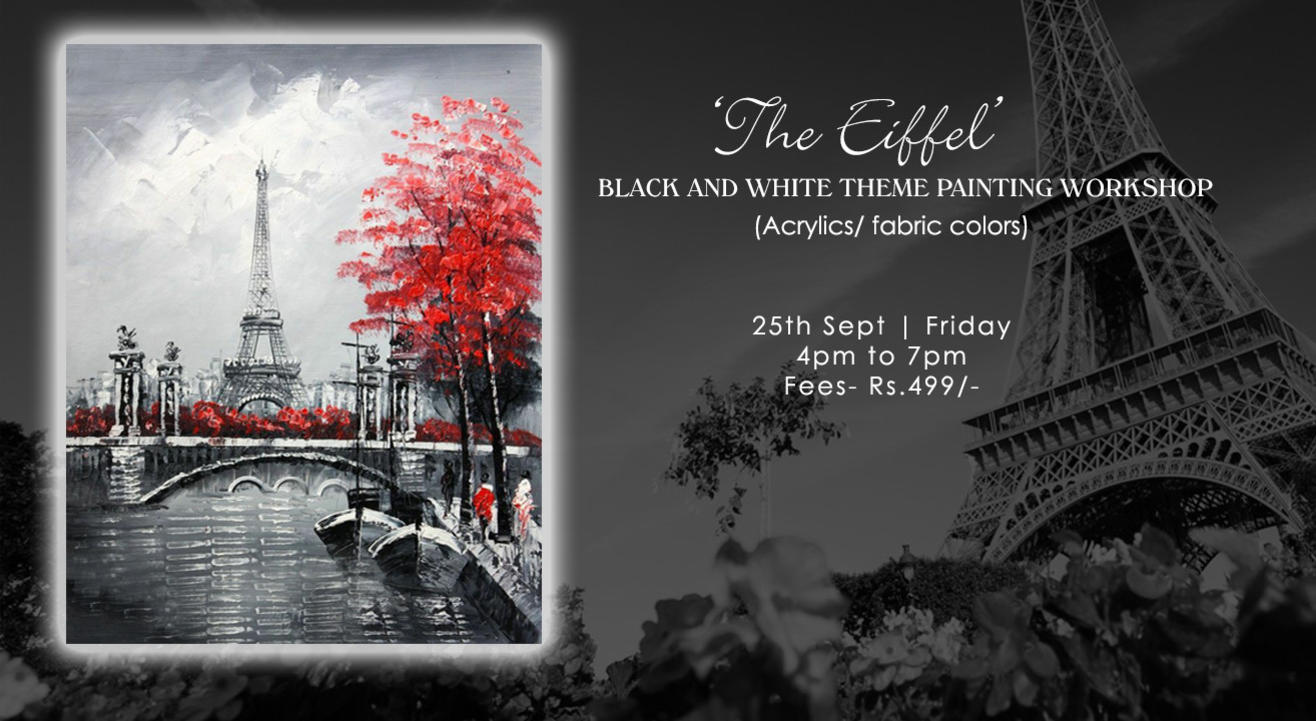 ‘The Eiffel ‘ Black and white themed painting workshop (Knife + brush)