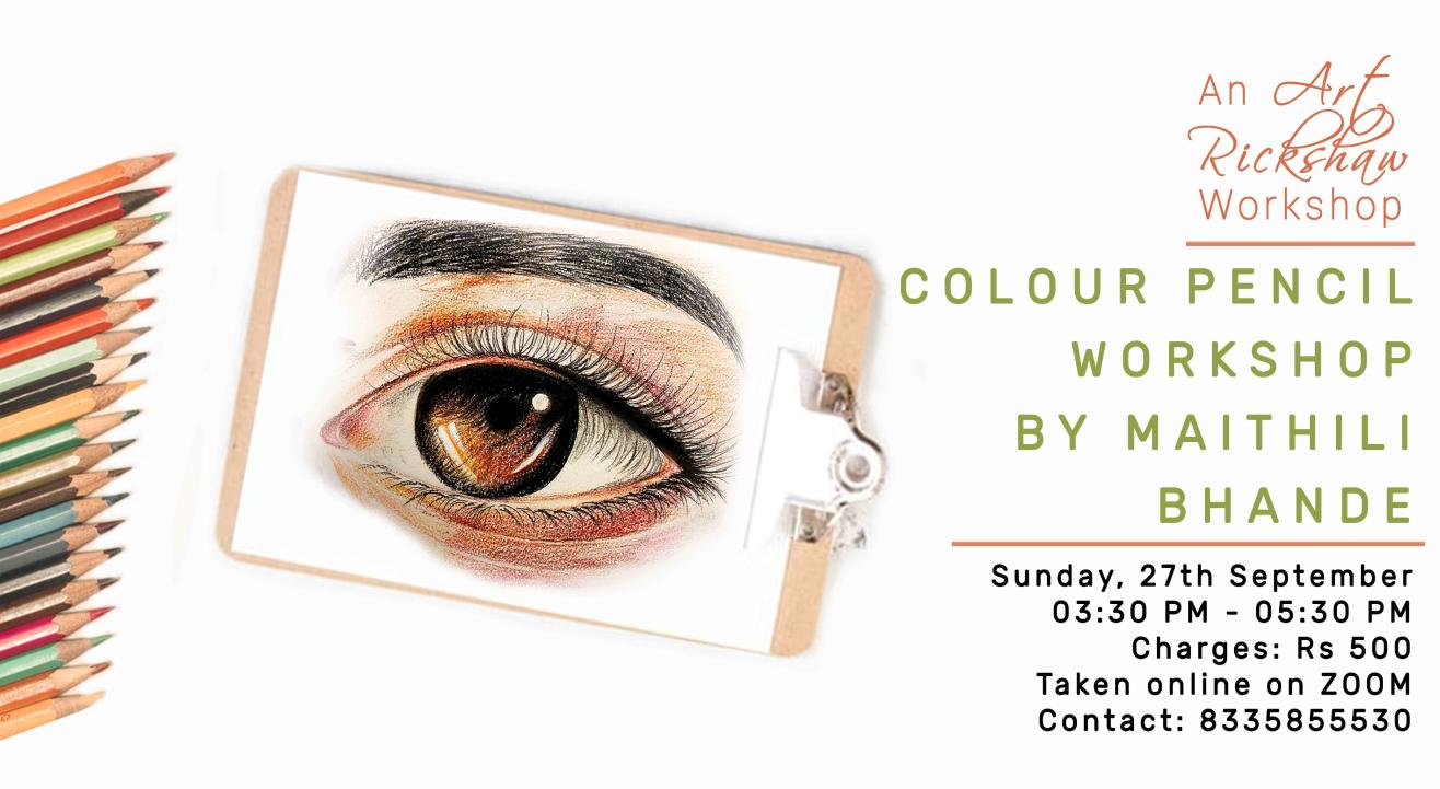 Colour Pencil Workshop by Maithili Bhande