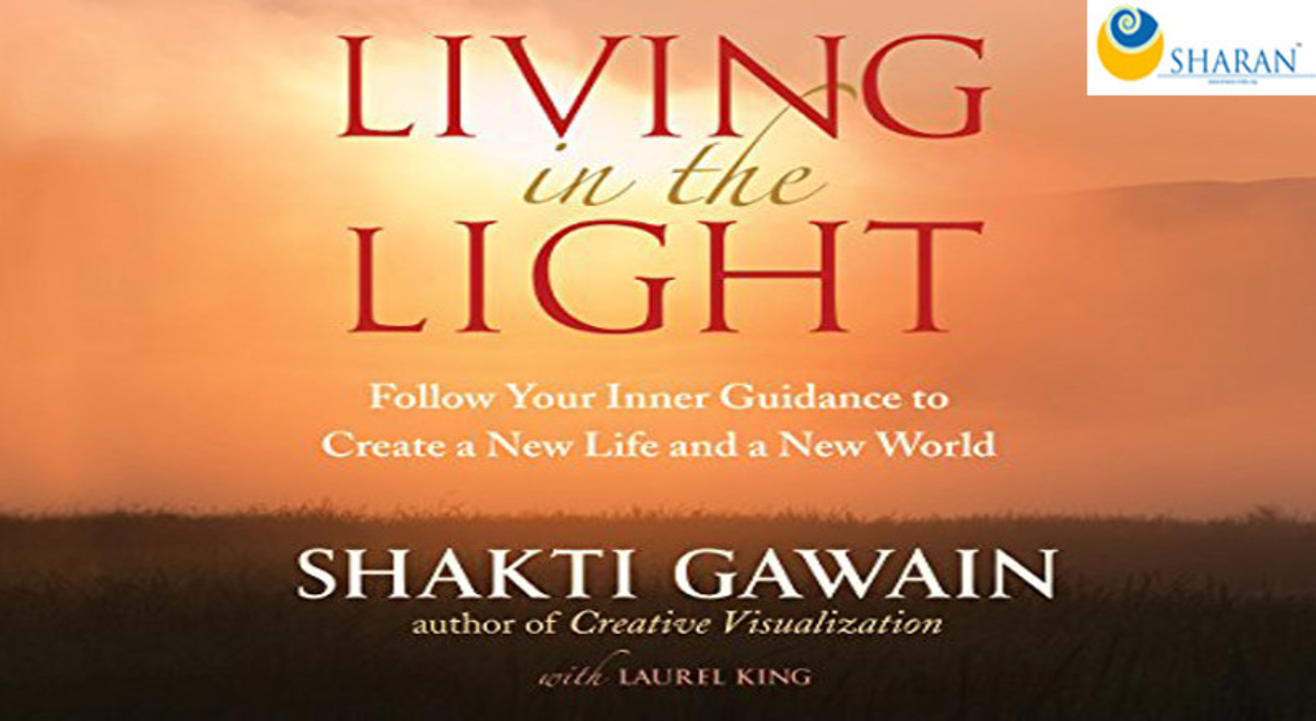 Healthy Book Reading – Living in the light by Shakti Gawain